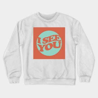 Phoebe Bridgers I See You Crewneck Sweatshirt